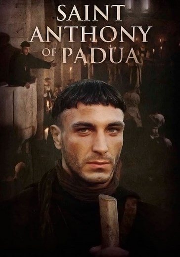 Regarder Saint Antoine de Padoue en streaming