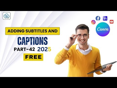 Adding Subtitles And Captions || 2025