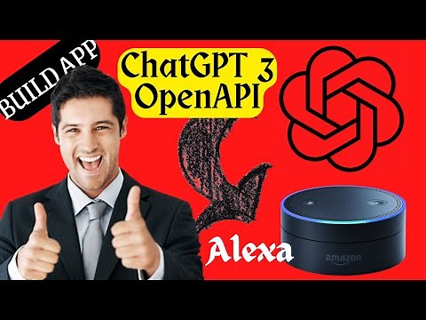 Building an Alexa App with ChatGPT: A Step-by-Step Guide to Creating a Voice Assistant