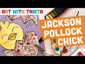 Jackson Pollock Inspired Easter Chick with Egg Elementary Art Lesson - Art With Trista
