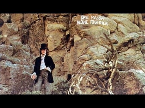 D̤ave M̤ason - Alone Together (Full Album) 1970