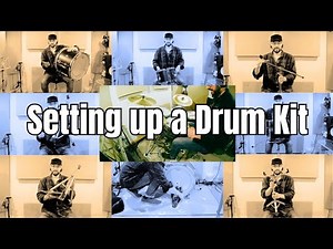 How to Put Together and Set up a Drum Kit