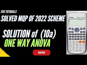 BCS301 SOLVED VTU MQP SET-2 | COMPLETE SOLUTION OF QUESTION NUMBER 10a | ONE WAY ANOVA| Module 5