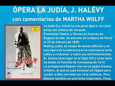 ÓPERA completa "LA JUDÍA" (Le juive) de JAQUES F. HALÉVY