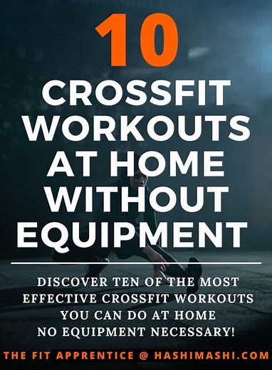 10 Best CrossFit Workouts At Home Without Equipment