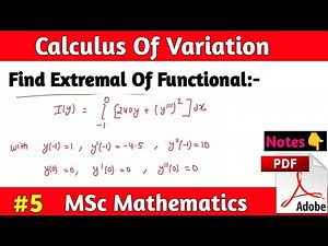 Calculus Of variation MSc Math | Find Extremal Of Functional | Math by Sachin sir