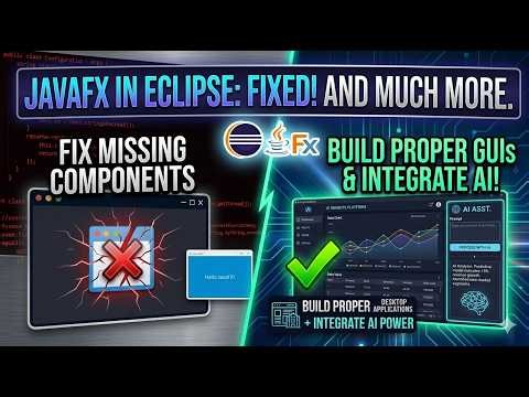 How to Setup JavaFX in Eclipse 2026 & Build Modern AI Desktop Apps 🚀