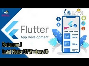 Tutorial Instal Flutter Di Windows 10