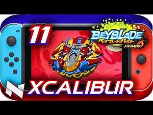 BUSTER XCALIBUR!! || Beyblade Burst BATTLE ZERO Gameplay Part 11 || Nintendo Switch ベイブレードバースト バトルゼロ