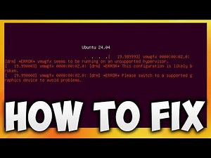 How to Fix Vmwgfx Seems to Be Running on an Unsupported Hypervisor Error in VirtualBox Ubuntu
