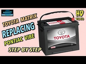 Replacing a battery in Pontiac Vibe or Toyota Matrix. 2003 2004 2005 2006 2007 2008 2009 2010