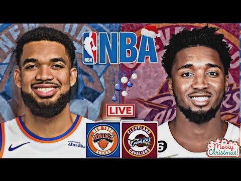 LIVE: NEW YORK KNICKS vs CLEVELAND CAVALIERS | NBA | PLAY BY PLAY | SCOREBOARD