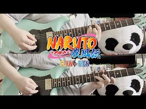 Naruto Shippuden ナルト 疾風伝 Op 6 | Flow - Sign (Guitar Cover)