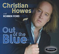 Christian Howes: Out of the Blue album review @ All About Jazz