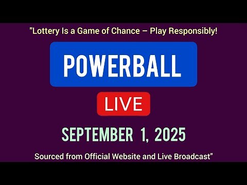 Powerball Lottery Live Draw Result Today - September 1, 2025