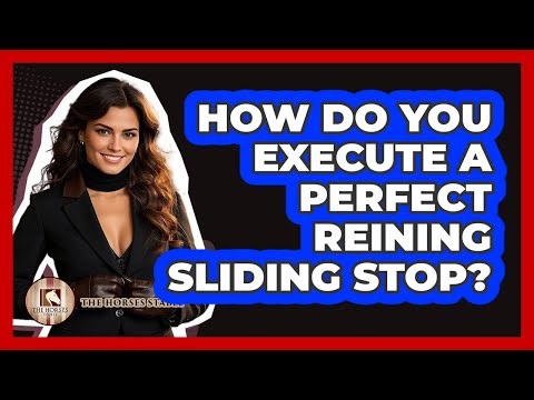 How Do You Execute A Perfect Reining Sliding Stop? - The Horses Stable