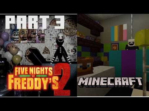 How to Build Five Nights at Freddy's 2 in Minecraft - Part 3