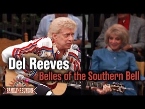 Del Reeves sings "Belles of the Southern Bell"