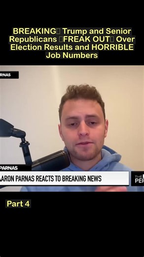 Part 4 - BREAKING： Trump and Senior Republicans ＂FREAK OUT＂ Over Election Results and HORRIBLE Job Numbers