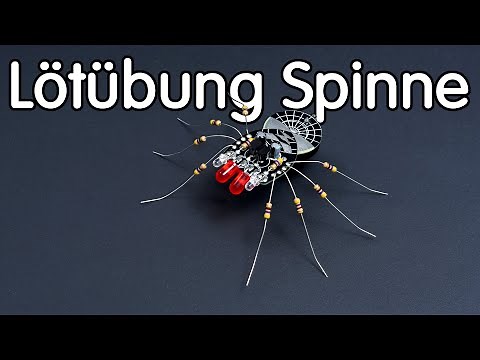 Lötübung Spinne – Schritt für Schritt Anleitung für Anfänger | Perfekt für Schule & Workshop