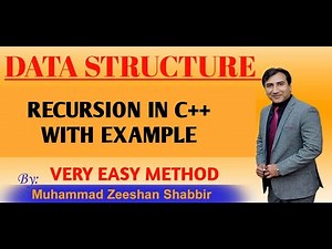 Lecture 10 Recursion in C++ with Example Urdu/Hindi||Very Easy Method||Data Structure||C++