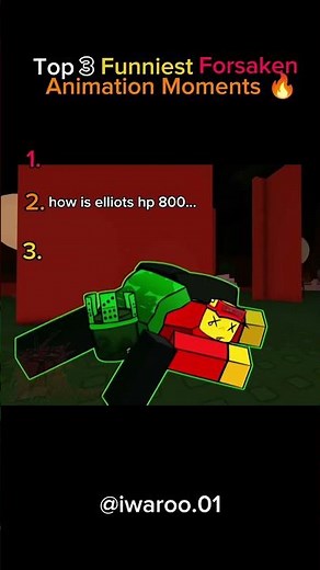 Top 3 Funniest Forsaken Animation Moments 🔥