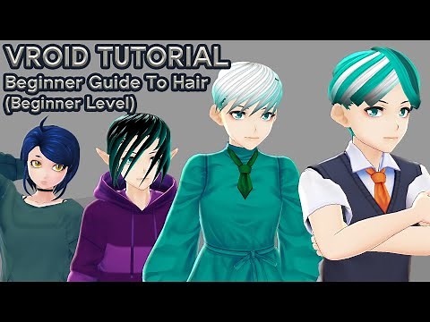 VRoid Tutorial: Beginner Guide To Hair
