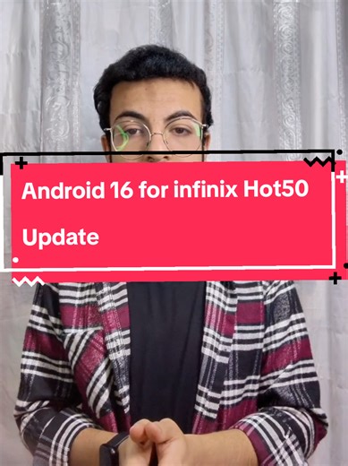 Android 16Update For InfinixHot50 تحديث انفينكس هوت 50 #XOS #android16 #infinix #infinix_hot50_update #XOS16