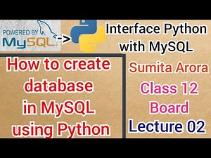 How to create Database in MySQL using Python || Lecture 02 || Interface Python with MySQL | Class 12