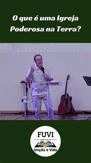 O que é uma Igreja poderosa na terra? #shortsviral #shortvideo #shorts