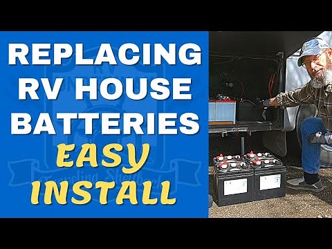 Replace Deep Cycle RV House Batteries - Coach Battery Easy Install