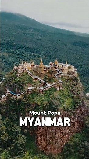 Mount Popa – Myanmar’s Volcano Temple in the Sky! 🌋🏯 #travelshorts