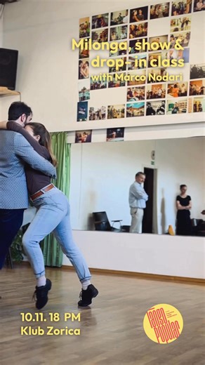 7.7K views · 31 reactions | ✨ Milonga Popular – danes! ✨ Plesni večer, kjer se povežemo, sprostimo in uživamo v glasbi. Ob 18:00 te čaka drop-in klas z Marcom Nodariem, ob 19:00 pa se začne milonga z DJ Markom Toplakom.  Pridi, da skupaj zaplešemo v tople novembrske vibracije, v ritmu, ki povezuje in navdihuje.  V klubu Zorica! #TangoPopular #MilongaPopular #LjubljanaTango #TangoCommunity #TangoVibes | Tango Popular | Facebook