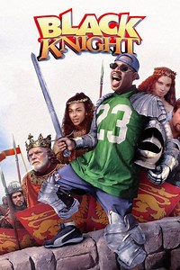 Stream Black Knight (2001): Find it on Netflix, Prime Video, Hulu & more