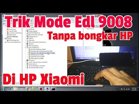 Cara Masuk Mode EDL 9008 tanpa bongkar (test point)