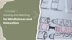 Find Your Zen: Drawing and Sketching for Mindfulness
