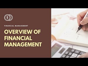 INTRODUCTION Overview of Financial Management