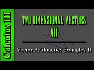 Examples of Vector Arithmetic