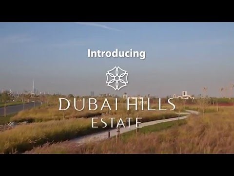 Dubai Hills Estate, Where Life is Extraordinary