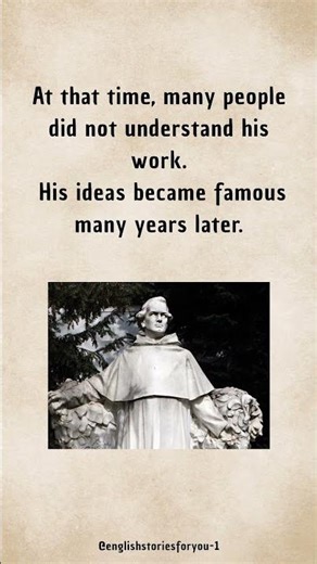 The Father of Genetics: Gregor Mendel | B1 English