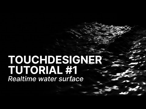 Water Surface - TOUCHDESIGNER TUTORIAL #1 - Français & English Subtitles