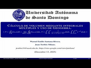 CÁLCULO DE VOLUMEN MEDIANTE INTEGRALES MÚLTIPLES Y USO DE GEOGEBRA | Cálculo Integral.