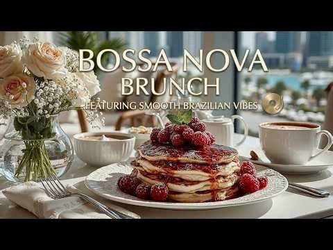 Smooth Bossa Nova Music - Relaxing Bossa Nova Songs for Coffee & Chill Bossa Nova Playlist~~