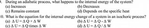 During an adiabatic process, what happens to the internal energ... | Filo