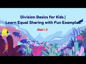 Division for Kids | Learn Equal Sharing with Fun Examples # class 1-3 #divisionforkids