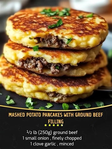 150K views · 852 reactions | Mashed Potato Pancakes with Ground Beef Filling Ingredients (Makes 8–10 pancakes): For the Mashed Potato Dough: 2 cups mashed potatoes , cold or warm (leftover or freshly made) 1 large egg , beaten (to bind the pancakes) 2–3 tablespoons all-purpose flour or breadcrumbs (adjust as needed) Salt and pepper to taste ...... Full Recipe in Coʍmеոτ  | Daily Recipes | Facebook