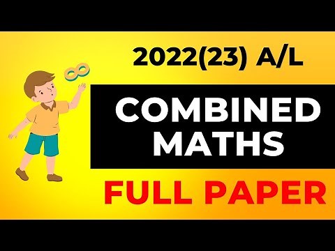 2022(23) A/L Combined Maths Part 1 (Pure Maths) Full Paper