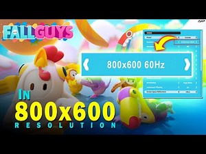 How To Play FALL GUYS in 800 x 600 Resolution | AFP Creations