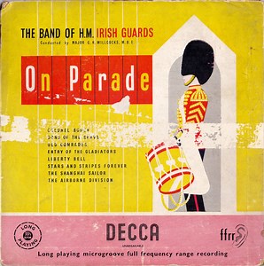 The Band Of H.M. Irish Guards - Brass Band On Parade