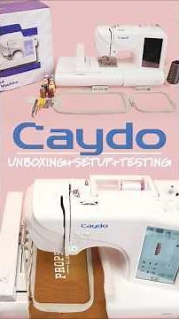 Caydo CE01 Embroidery Machine | Unboxing, Setup, Hooping, Testing #diy #embroidery #embroidered